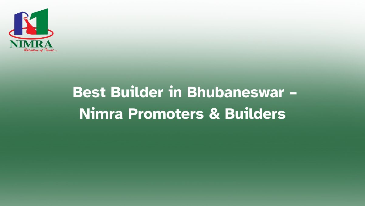 Premium housing by the best builder and real estate developers in Bhubaneswar